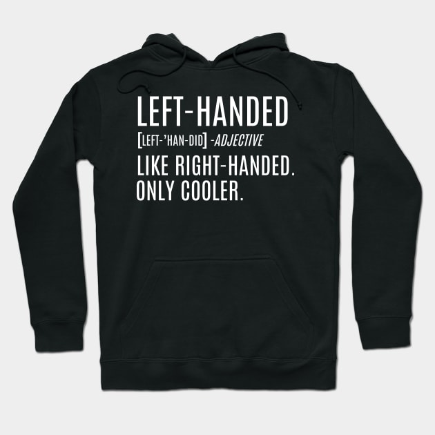 Left Handed Hoodie by aesthetice1